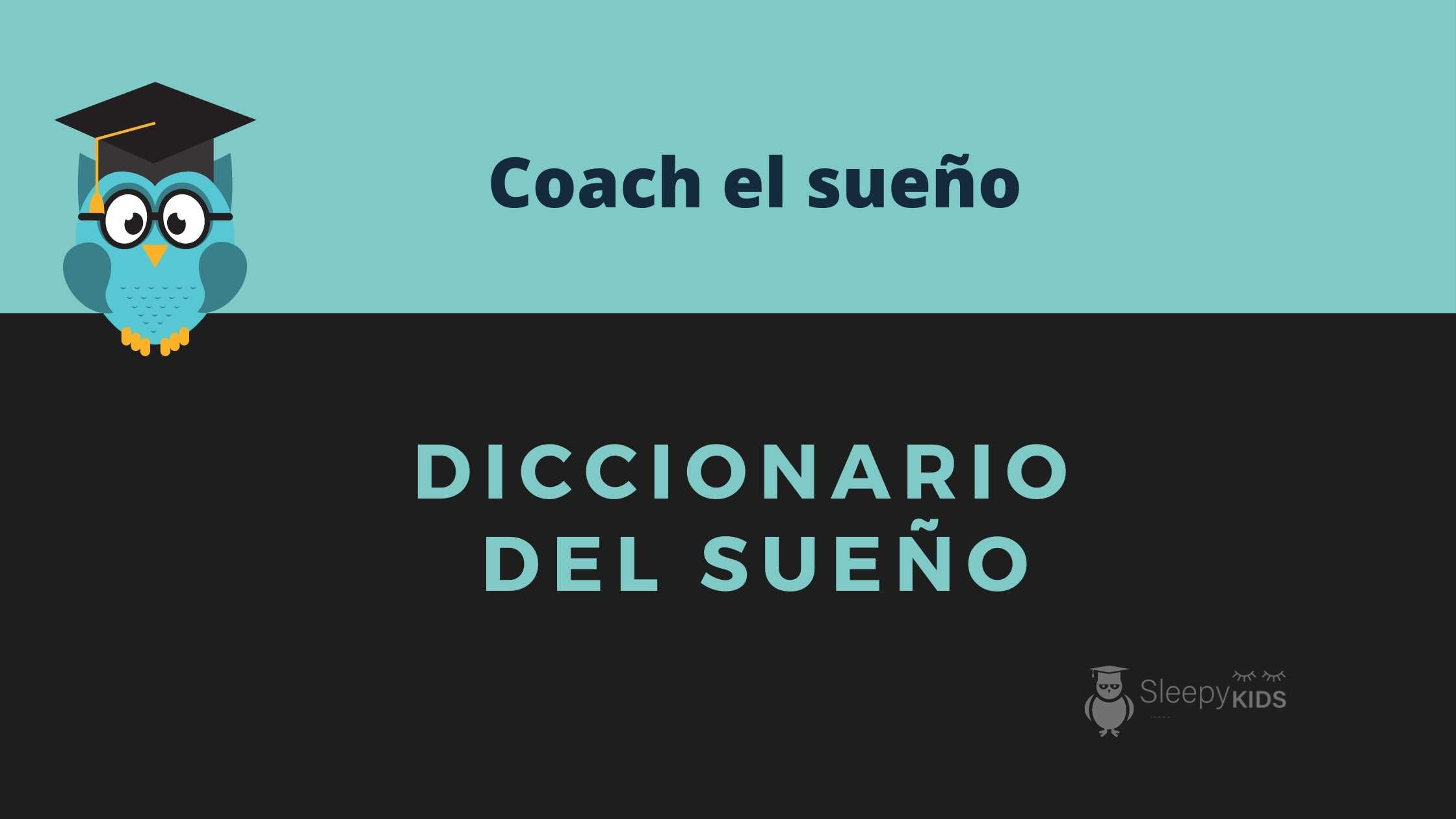Coach del sueño ¿Qué es?