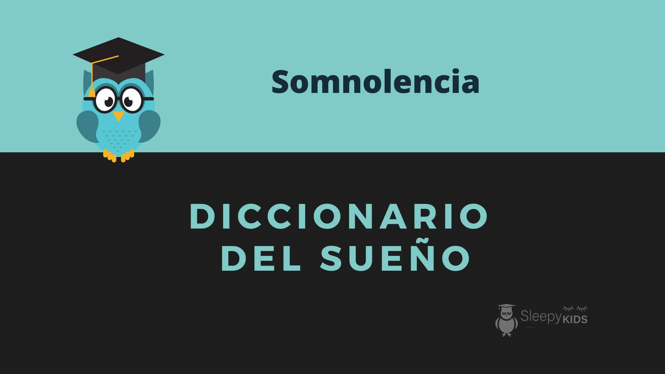 somnolencia, qué es, causas y síntomas